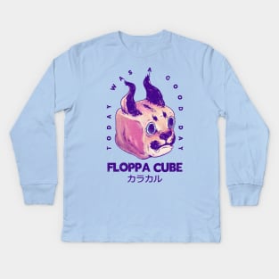 Floppa Cube - Today Was A Good Day | Flop Flop Happy Floppa Friday |  Racist War Crime Fun | Original Fanart Fan Art Kids Long Sleeve T-Shirt